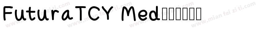 FuturaTCY Med字体转换